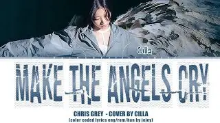 [COVER] MAKE THE ANGELS CRY - BY CILLA