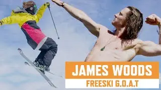 James Woods Freeski G.O.A.T
