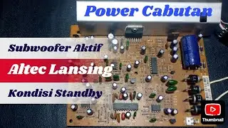 Menghidupkan Power Subwoofer Altec Lansing ATP3
