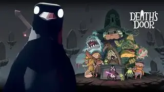 Death's Door полное прохождение часть 2