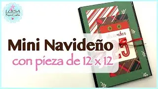 Mini Álbum Navideño con una pieza de 12 x 12 | Ft. La Crugu de Vale | Luisa PaperCrafts