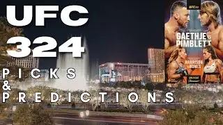 UFC 324 Early Predictions | Gaethje vs Pimblett Picks and Predictions