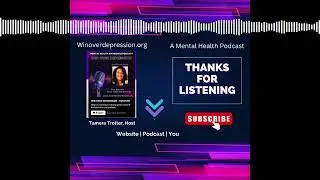 EPISODE #124- Finding Strength in Determination: A Journey Through Overcoming Depression | Win...