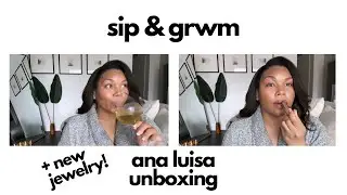 GRWM Ana Luisa Unboxing