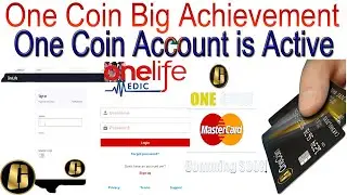One Coin Big Achievement One Coin Account is Active | AK AUTOMATION TECHNOLOGIES