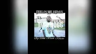 Feelin Me Remix- Turf Hogg ft RyUkkit wesson Lonely Bandz T3 Rikiano C-Nutt