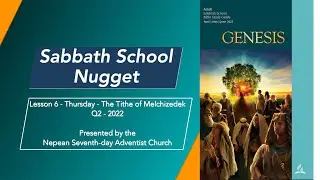 Lesson 6 - Thursday - The Tithe of Melchizedek