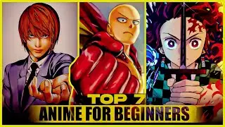 Top 7 Anime for beginners || Swati Animz ❤️