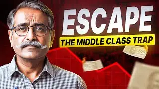 Middle Class Trap | Why the Middle Class Never Gets Rich
