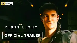 007 First Light &ndash; Official Gameplay Trailer | James Bond Game (4K)