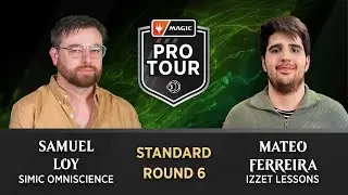 Round 6 | Samuel Loy vs. Mateo Ferreira | Standard | #PTECL