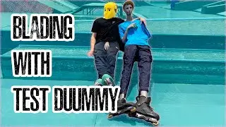 BLADING WITH TEST DUMMY | DUUMMY ON SKATES | CRASH TEST OF DUUMMY SAVOSIN | SAVOSIN AQUAMARINE