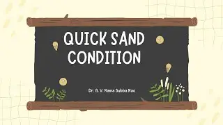 Quick Sand Condition (Sand boiling)