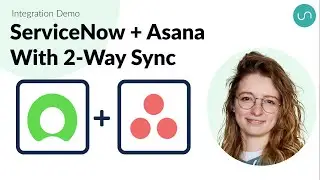 How to Sync ServiceNow and Asana for Unified Project Management and Collaboration