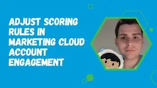 Adjust Scoring Rules in Marketing Cloud Account Engagement