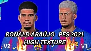 araujo face PES 2021 & FL25 High Texture