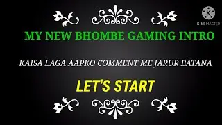 My Gaming Channel New Intro Of Free Fire|| Garena Free Fire|| Bhombe Gaming|