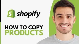How To Copy Products From Other Shopify Stores - Step by Step