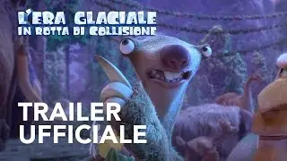 L&rsquo;Era Glaciale: In Rotta DI Collisione | Trailer Ufficiale #2[HD] | 20th Century FOX