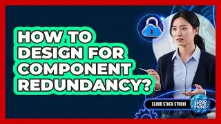 How To Design For Component Redundancy?