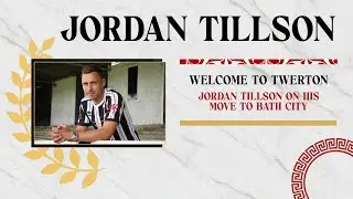 𝙒𝙚𝙡𝙘𝙤𝙢𝙚 𝙩𝙤 𝘽𝙖𝙩𝙝 𝘾𝙞𝙩𝙮... Jordan Tillson