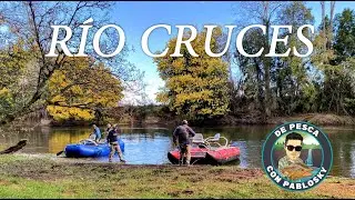 AVENTURAS DE PESCA #10: Explorando el R&iacute;o Cruces.