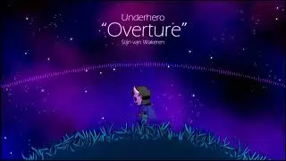 Underhero OST - Overture