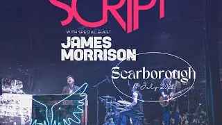 The Script w/ James Morrison l Scarborough Open Air Theater 14 July 2022 #thescript #jamesmorrison