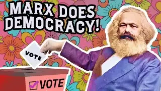 What did Karl Marx think about democracy?