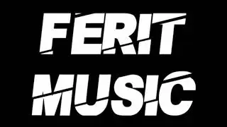 Ferit Music - Ağla G&ouml;z&uuml;m!