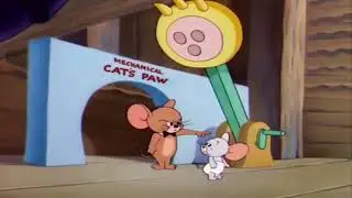 Tom and jerry-mechanical cats paw
