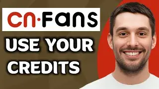 How to Use Cnfans Credit :  Redeem and Pay with Credits (Easily)