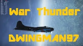War Thunder: B-17 at Five Hundred Miles Per Hour Vertical