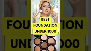 Best Foundation under rs 1000 only #shorts #shortvideo #makeup  #short