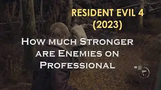 Resident Evil 4 (2023), difference between hard and professional difficulty?