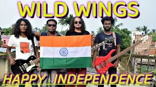 HAPPY INDEPENDENCE DAY . from WILD WINGS. JANAGANA MANA original credit goes to Rabindranath Tagore