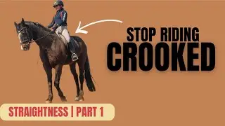 Straightness Training: 2 Exercises Every Horse Needs | Part 1 