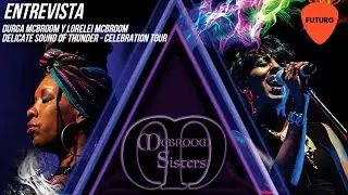 Entrevista I Hablamos con Durga McBroom y Lorelei McBroom, ex coristas de Pink Floyd.