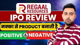 Regaal Resources IPO Review |  Postives & Negatives | Jayesh Khatri 