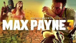 Max Payne 3 Story Gameplay Chapter V