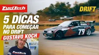 🖐 5 DICAS de GUSTAVO KOCH PARA COME&Ccedil;AR NO DRIFT!