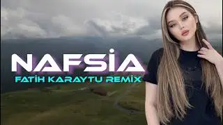Fatih Karaytu - Nafsia (Arabic Remix) Yeni | 2025