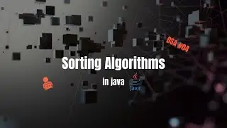Sorting Algorithms in java - DSA #04 | Simplexity