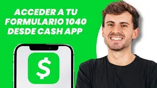How to access your Form 1040 from Cash App Taxes: simple steps!