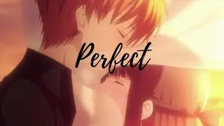 Perfect [Fruits Basket AMV]