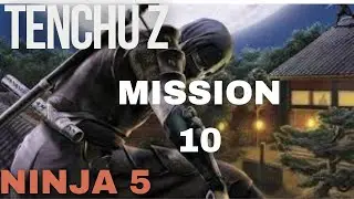 Tenchu Z mission 10 ninja 5 walkthrough all tomikichi