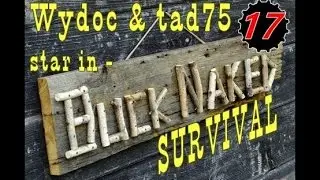 Buck Naked Ep17 - Wydoc The Encourager
