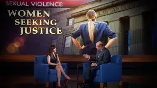 Dr. Phil Primetime - S1 E132: Sexual Violence: Women Seeking Justice