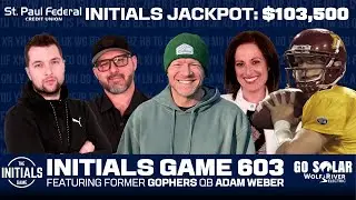 The 603rd Initials Game feat. Adam Weber