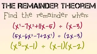 The Remainder Theorem